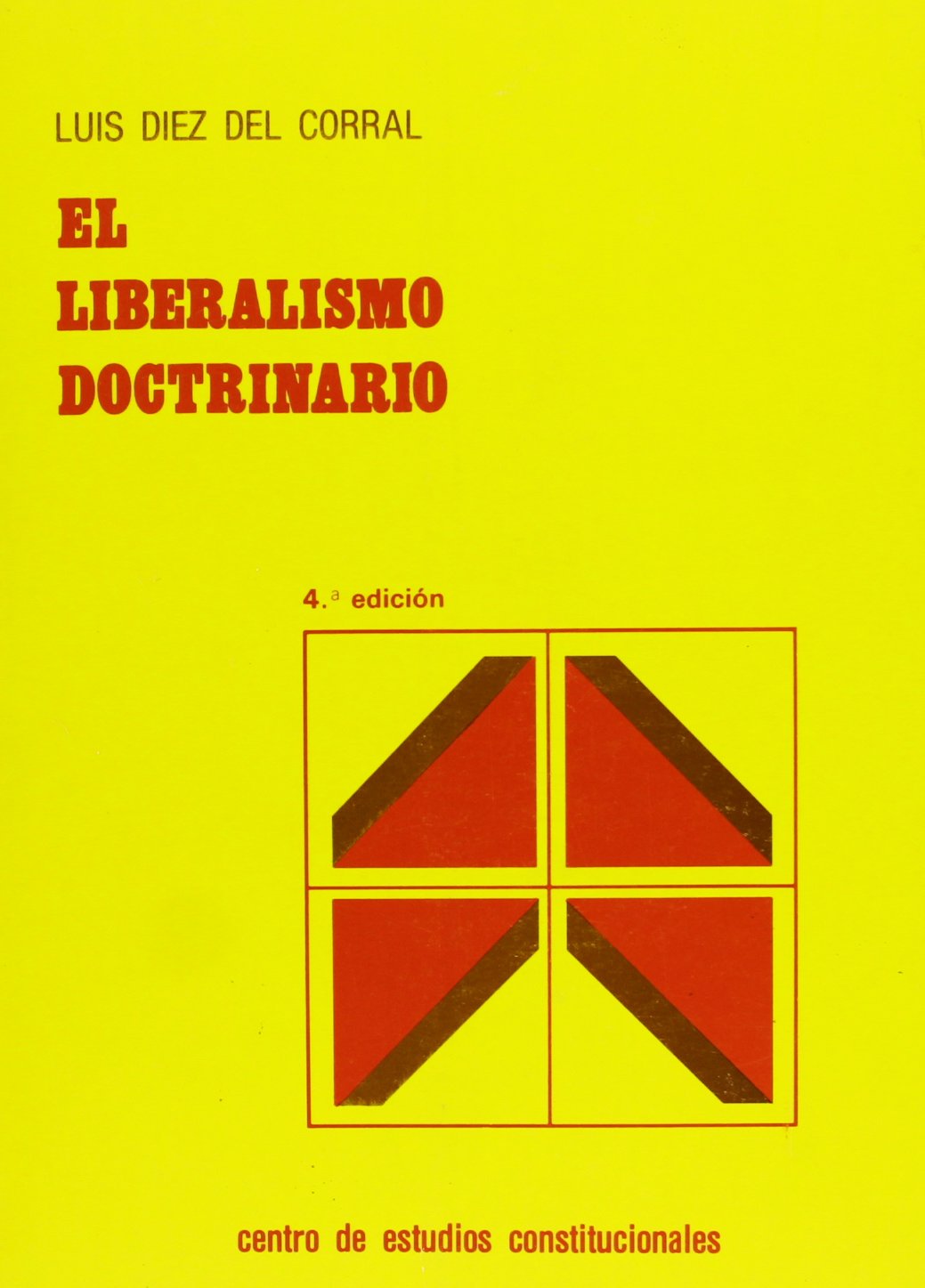 El liberalismo doctrinario. 9788425903946