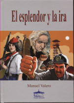 El esplendor y la ira