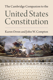 The Cambridge Companion to the United States Constitution