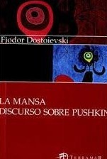 La Mansa; Discurso sobre Pushkin