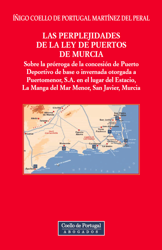 Las perplejidades de la Ley de Puertos de Murcia. 9788415980889