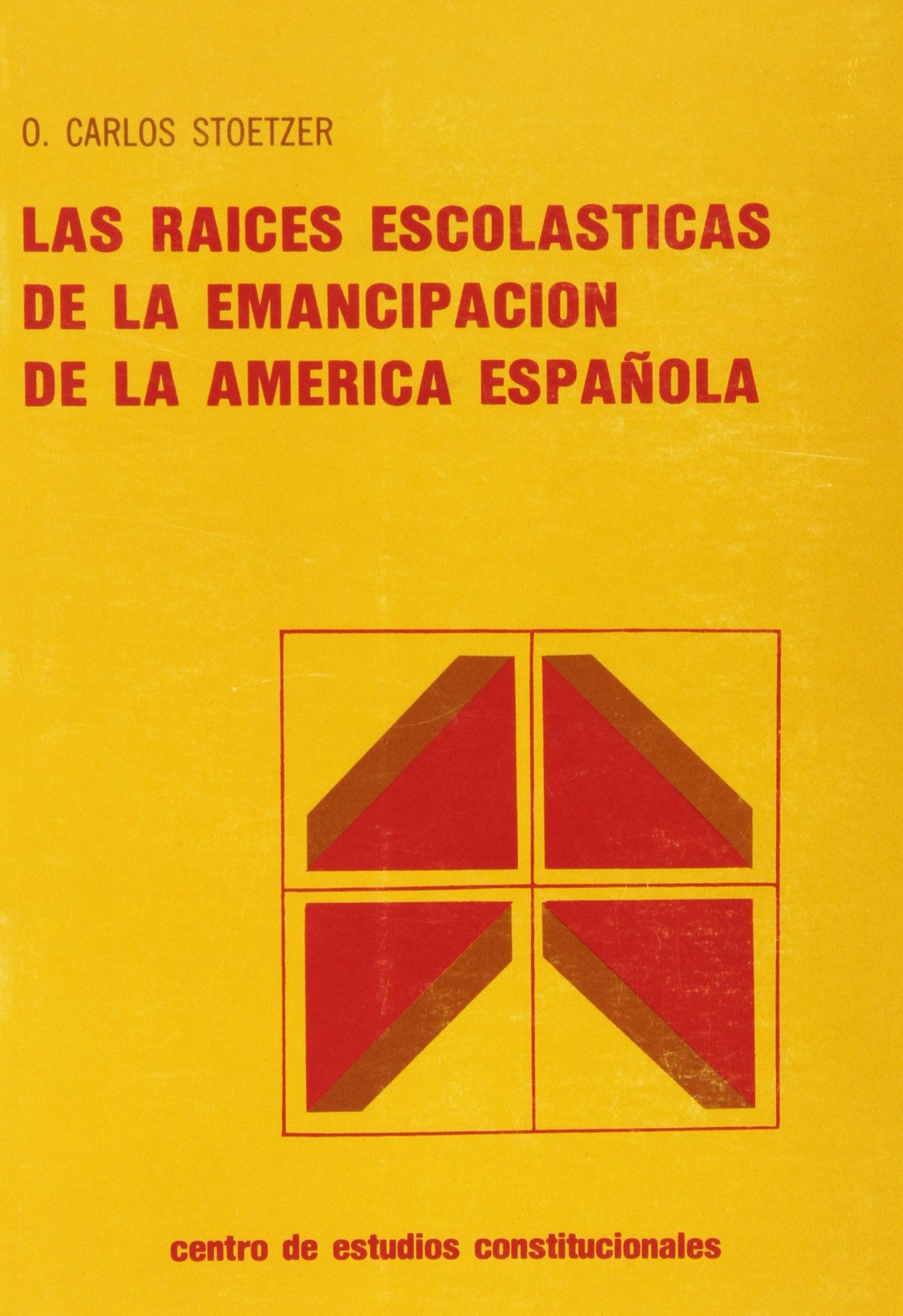 Las raíces escolásticas de la emancipación de la América española