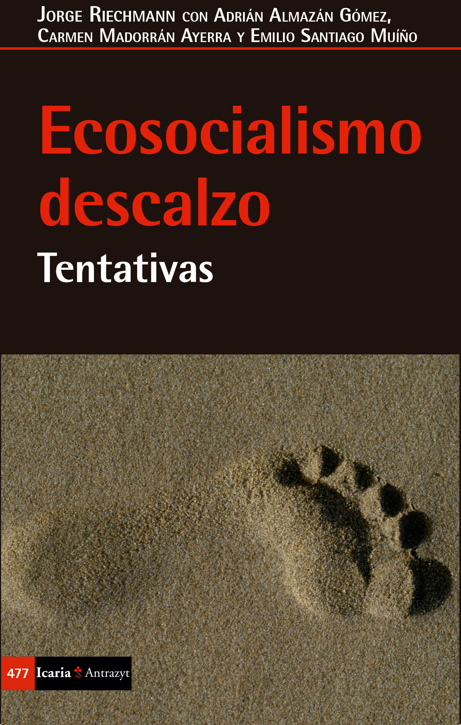 Ecosocialismo descalzo. 9788498888539