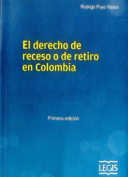 El derecho de receso o de retiro en Colombia
