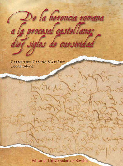 De la herencia romana a la procesal castellana. 9788447212903