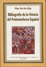 Bibliografía de la Historia del Protestantismo Español