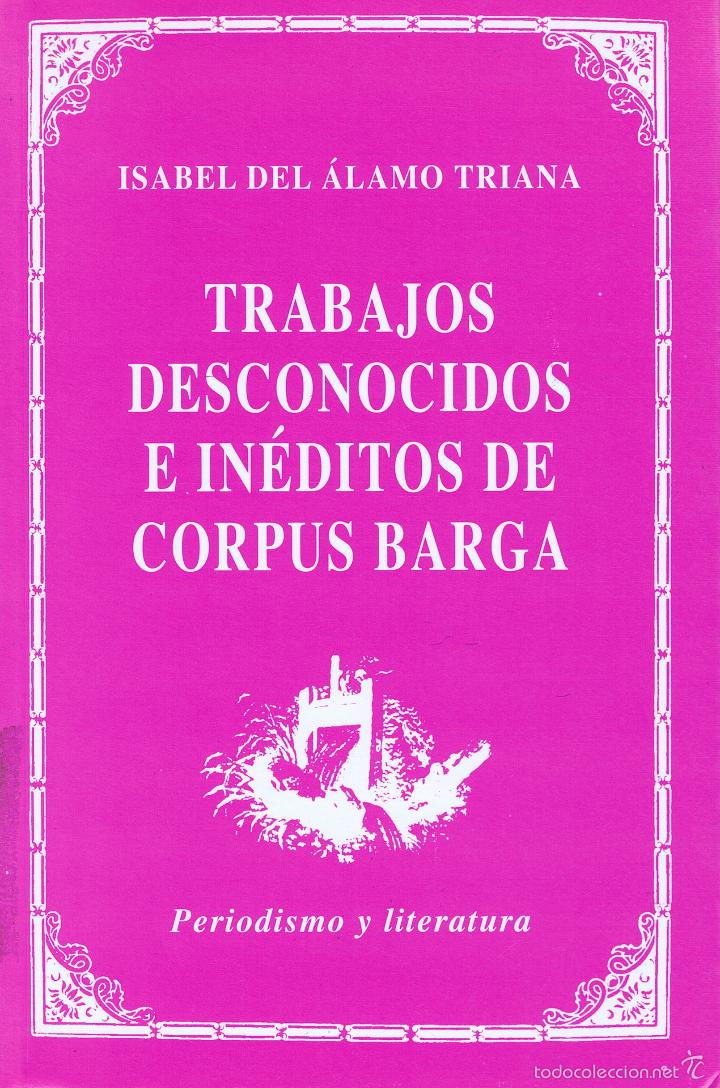 Trabajos desconocidos e inéditos de Corpus Barga. 9788477844327