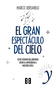 El gran espectáculo del cielo. 9788490559338