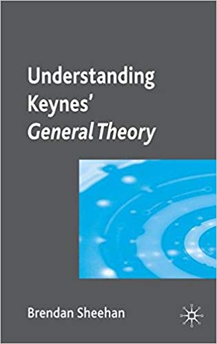 Understanding Keynes' General Theory