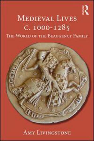 Medieval lives c. 100-1292. 9781138677098