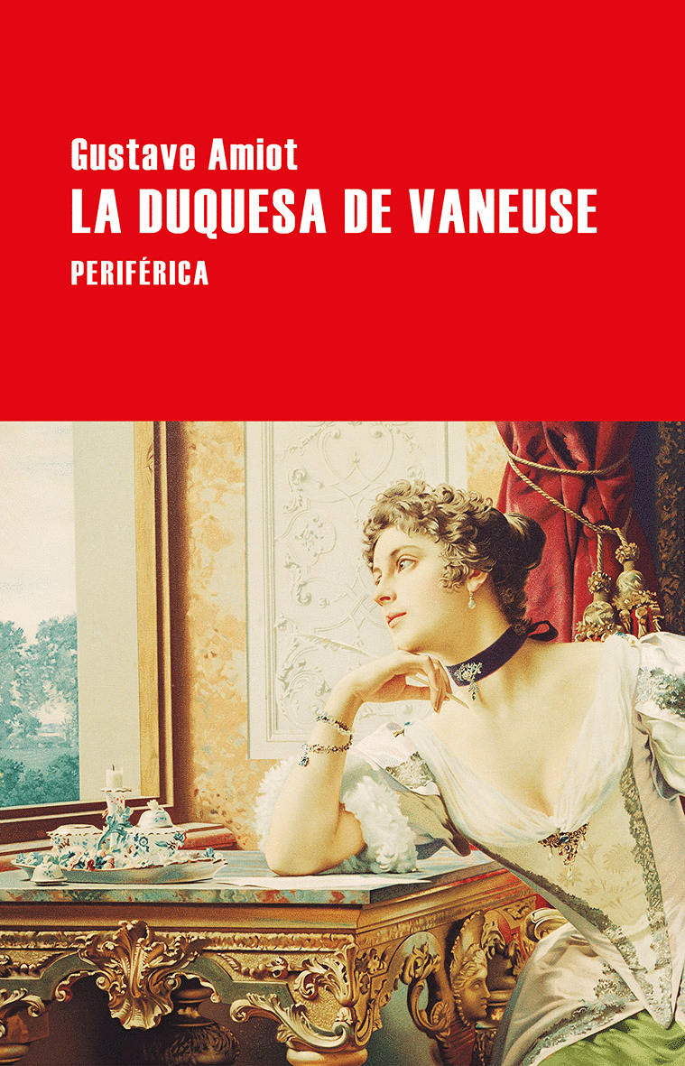 La duquesa de Vaneuse. 9788416291687