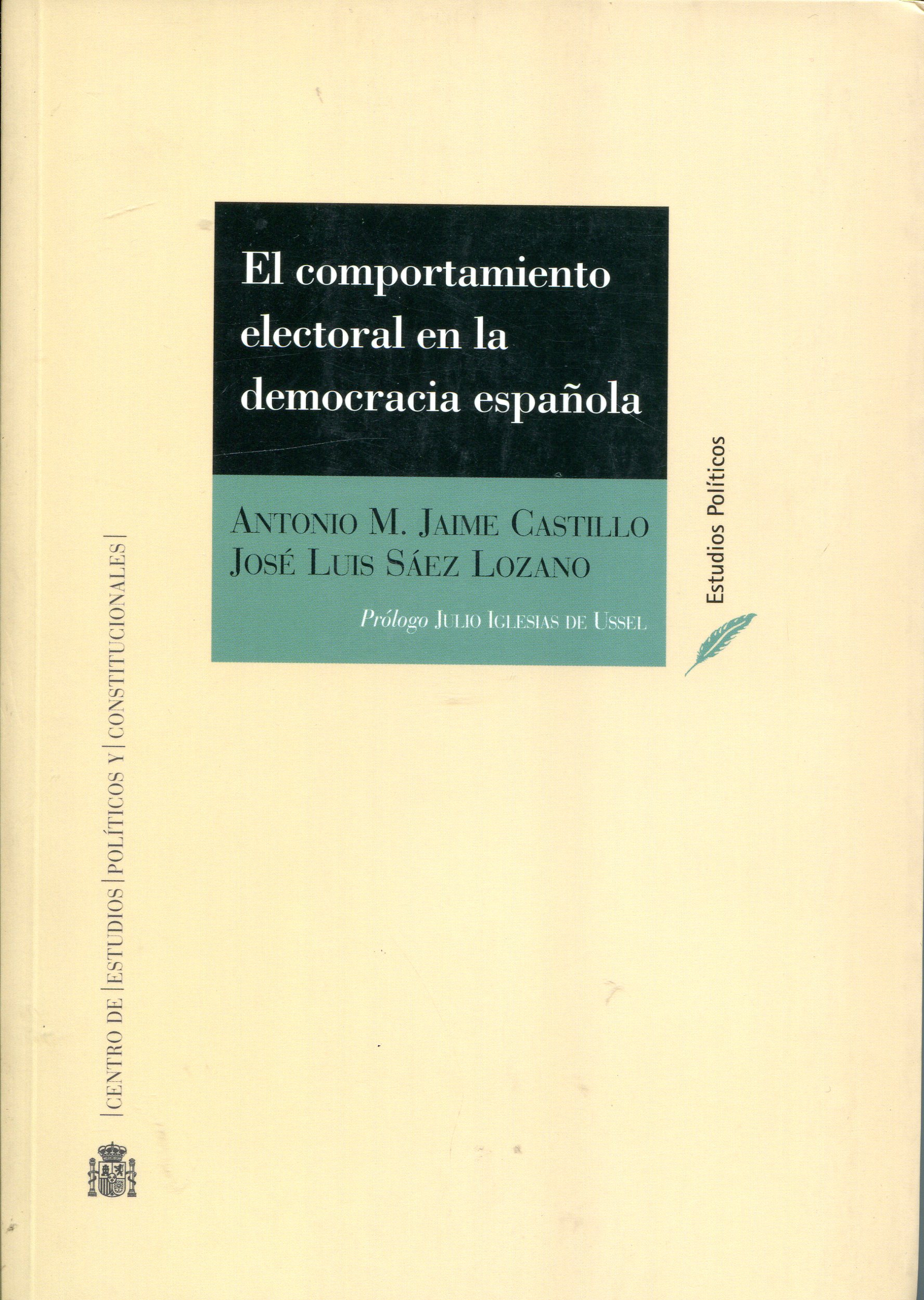 El comportamiento electoral en la democracia española