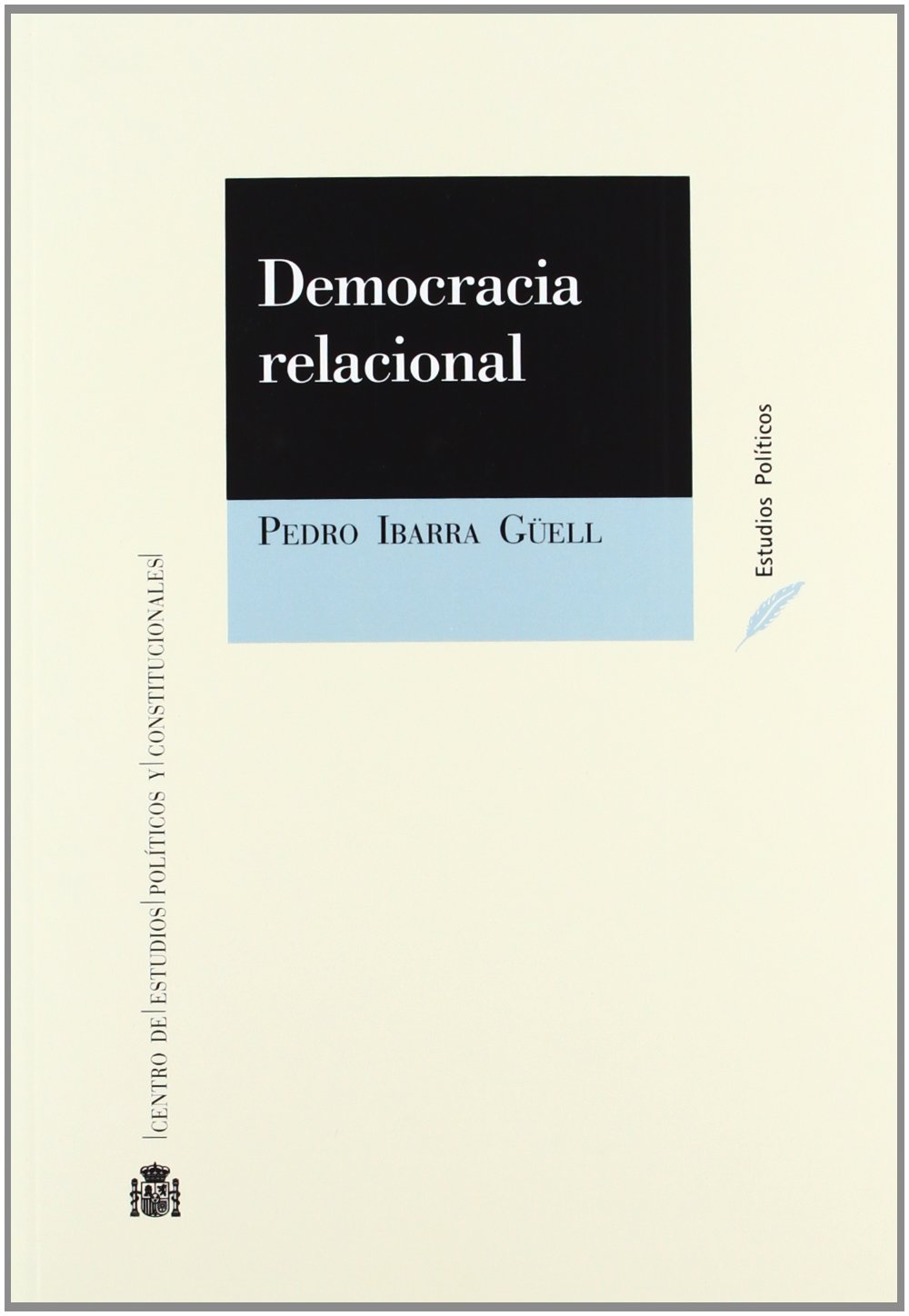 Democracia relacional. 9788425915130