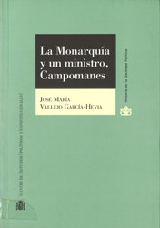 La Monarquía y un Ministro