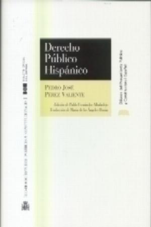 Derecho Público Hispánico. 9788434012417