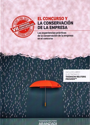 El concurso y la conservación de la empresa. 9788491972099