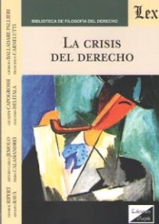 La crisis del Derecho. 9789563922127