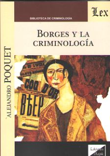 Borges y la criminología. 9789563922615