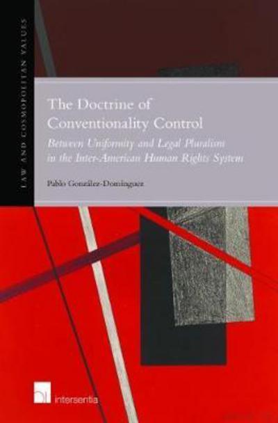 The doctrine of conventionality control. 9781780686271