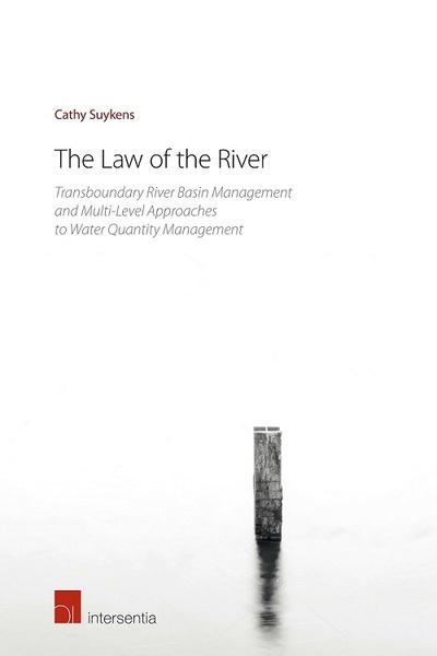 The Law of the river. 9781780686318