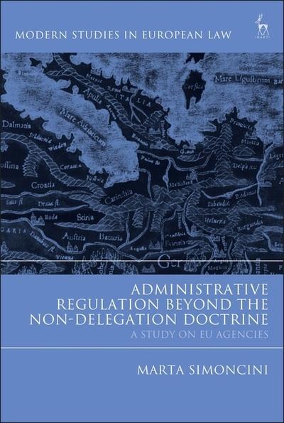 Administrative regulation beyond the non-delegation doctrine