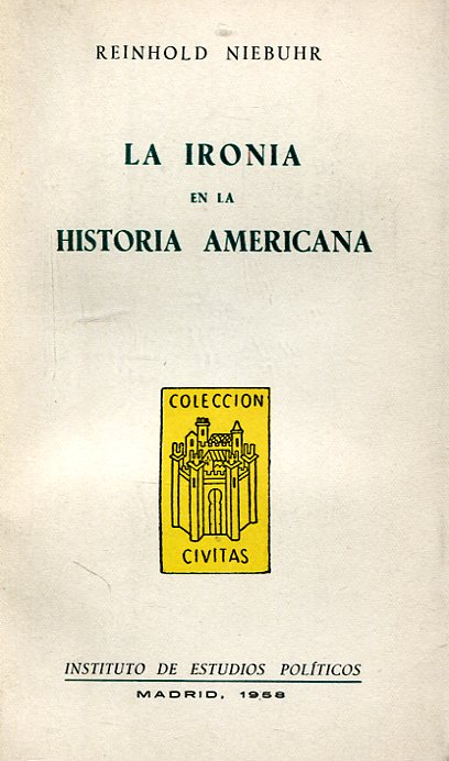 La ironía en la historia americana. 9788425902338