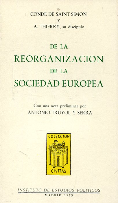 De la reorganización de la sociedad europea