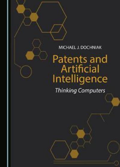 Patents and artificial intelligence. 9781527506640