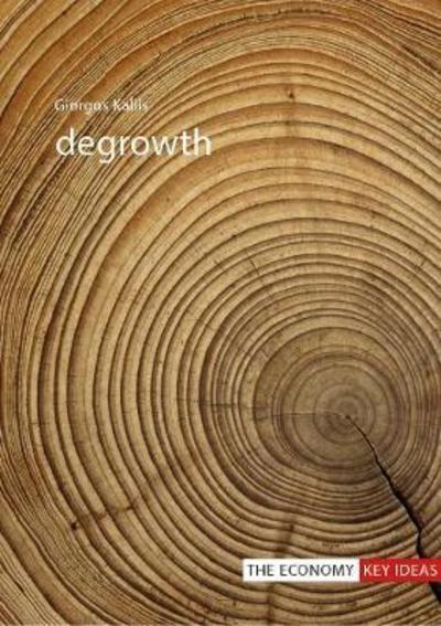 Degrowth. 9781911116806