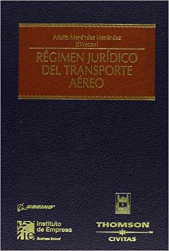 Régimen jurídico del transporte aéreo. 9788447023516