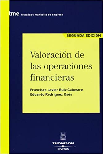 Valoración de las operaciones financieras. 9788447024131