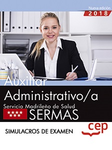 Auxiliar administrativo. Servicio Madrileño de Salud SERMAS. 9788468199535