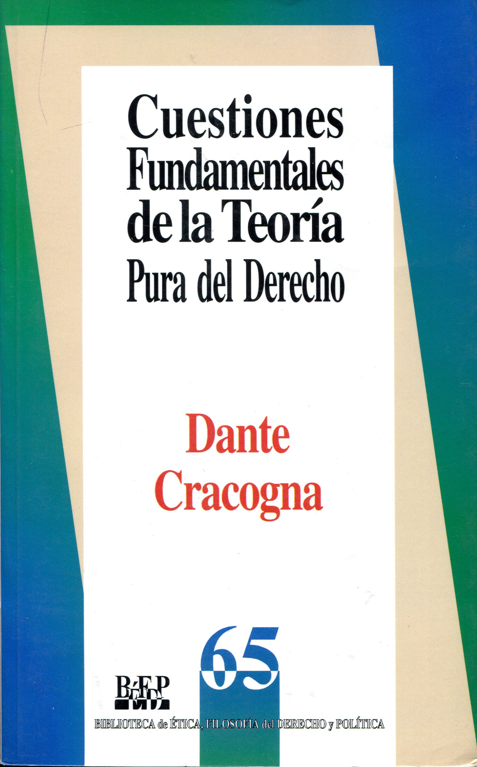 Cuestiones fundamentales de la Teoría Pura del Derecho. 9789684760721