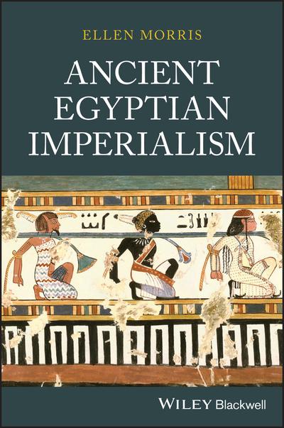 Ancient egyptian imperialism. 9781405136785