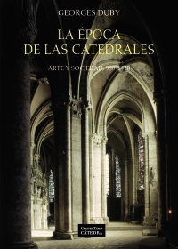 La época de las catedrales. 9788437635699