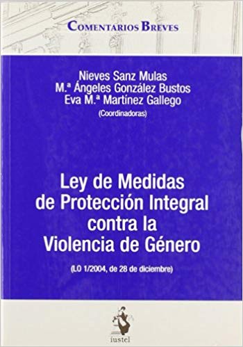 Ley de medidas de protección integral contra la violencia de género