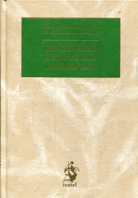 Diccionario de Derecho ambiental