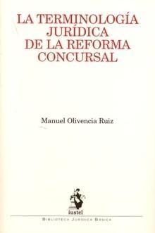 Terminología jurídica de la reforma concursal. 9788496440555