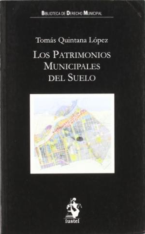 Los patrimonios municipales del suelo