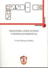 Medianería, edificaciones y propiedad horizontal