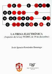 La firma electrónica. 9788429014365