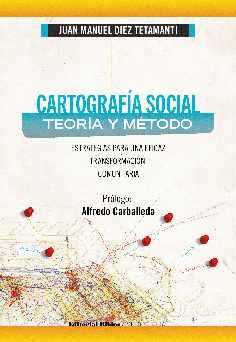 Cartografía social: teoría y método. 9789876916486