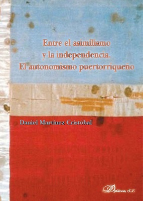 Entre el asimilismo y la independencia. 9788491486671