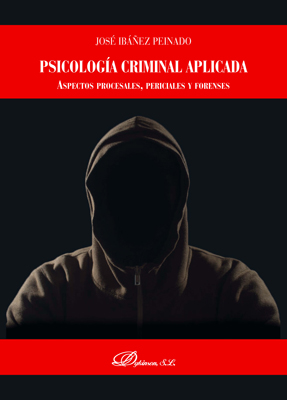 Psicología criminal aplicada. 9788491487128