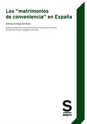 Los 'matrimonios de conveniencia' en España. 9788417414351