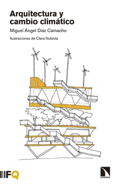 Arquitectura y cambio climático. 9788490975244
