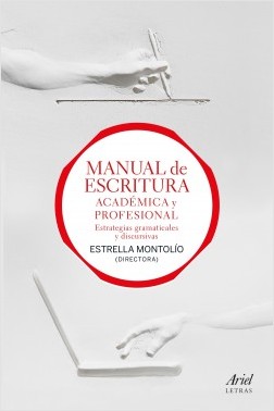 Manual de escritura académica y profesional