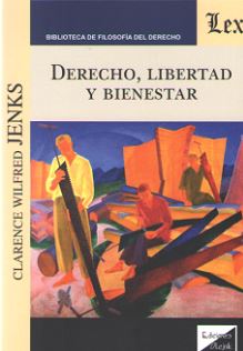 Derecho, libertad y bienestar. 9789563922660