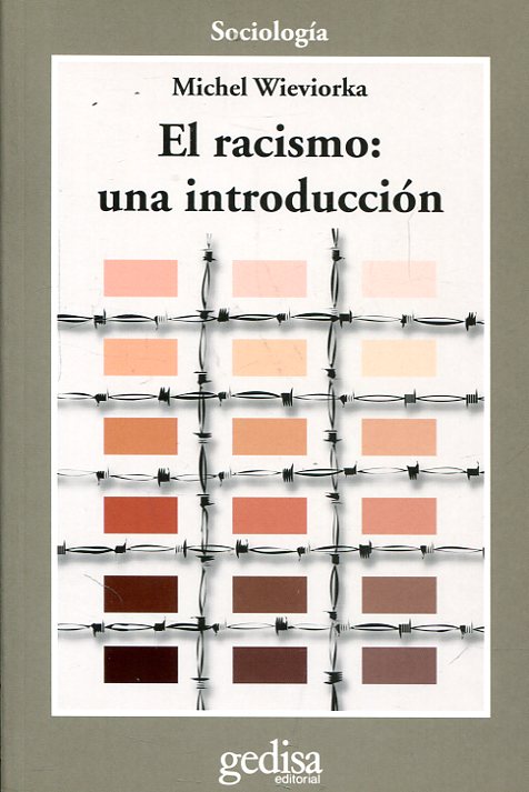 El racismo. 9788497842778