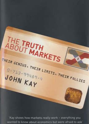 The truth about markets. 9780713994896